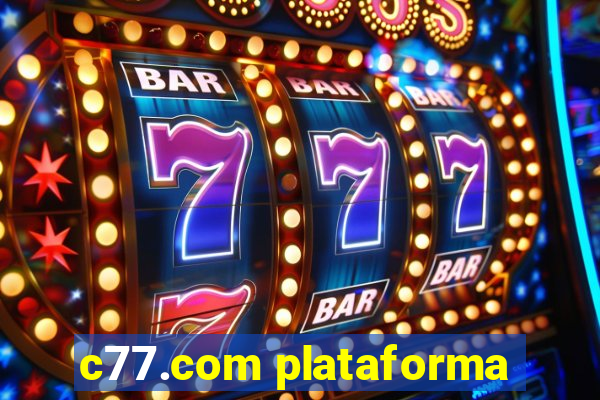 c77.com plataforma